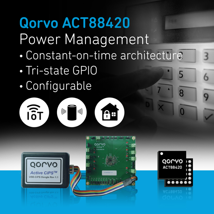 Qorvo宣布推出緊湊型PMIC——ACT88420，為物聯(lián)網(wǎng)應(yīng)用和空間受限設(shè)計(jì)提供服務(wù)
